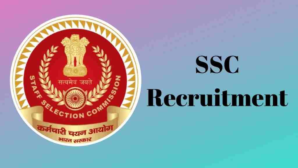SSC CHSL Jobs: कर्मचारी चयन आयोग में निकली अनेक पदों पर भर्ती, 12वीं पास करें अप्लाई ssc